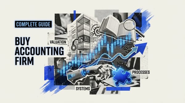 The Complete Guide to Buying an Accounting Firm